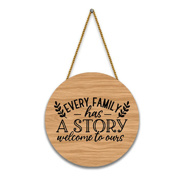 Stickerji Wooden Wall Hanging for Home Decoration | Every family has A story welcome to ours