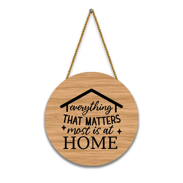 Stickerji Wooden Wall Hanging for Home Decoration | Everything that matters most is at HOME