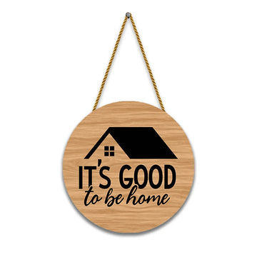 Stickerji Wooden Wall Hanging for Home Decoration | It's Good to be home