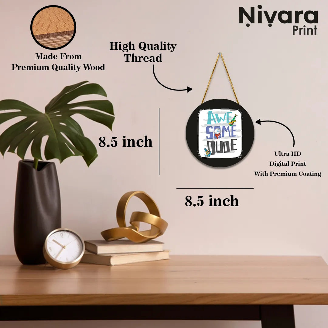 Stickerji Wooden Wall Hanging for Home Decoration | AWE SOME DUDE